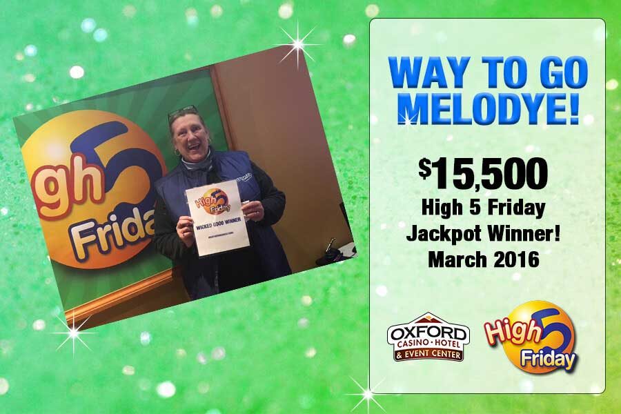 $15,500 High Five Friday Jackpot Winner