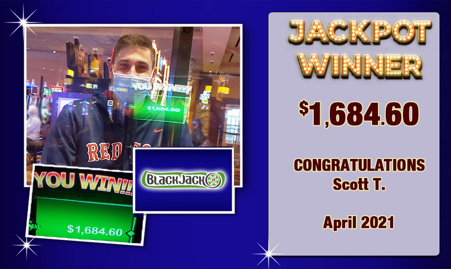Scott $1,684 Blackjack Winner