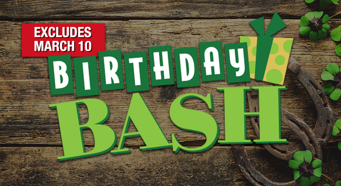 Birthday Bash Excludes March 10