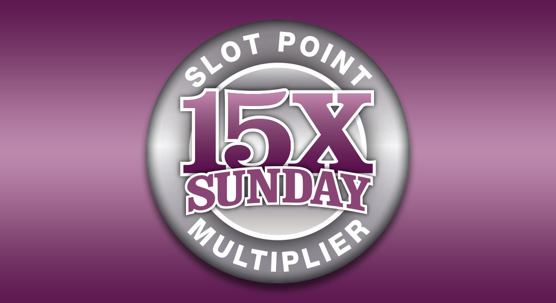15x Sunday Slot Point Multiplier