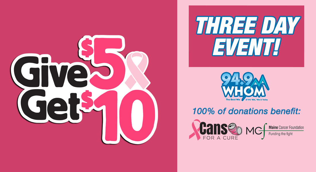 Give $5 Get $10 Cans for a Cure with 94.9 WHOM