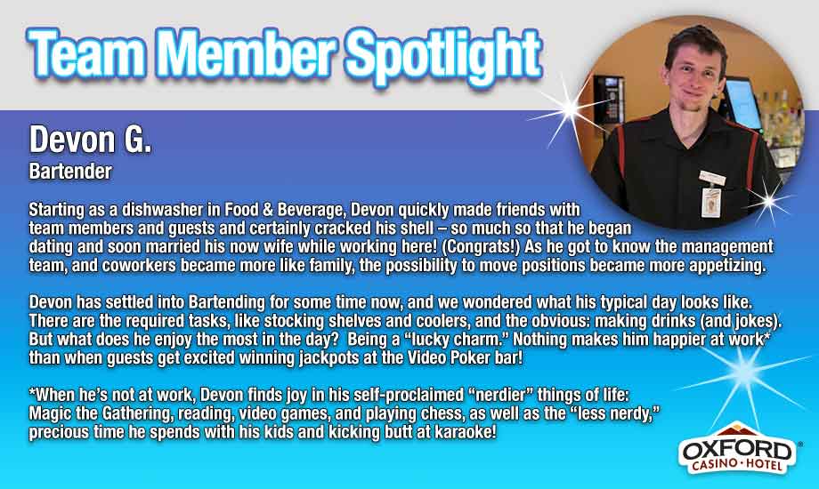 Team Member Spotlight - Devon G.