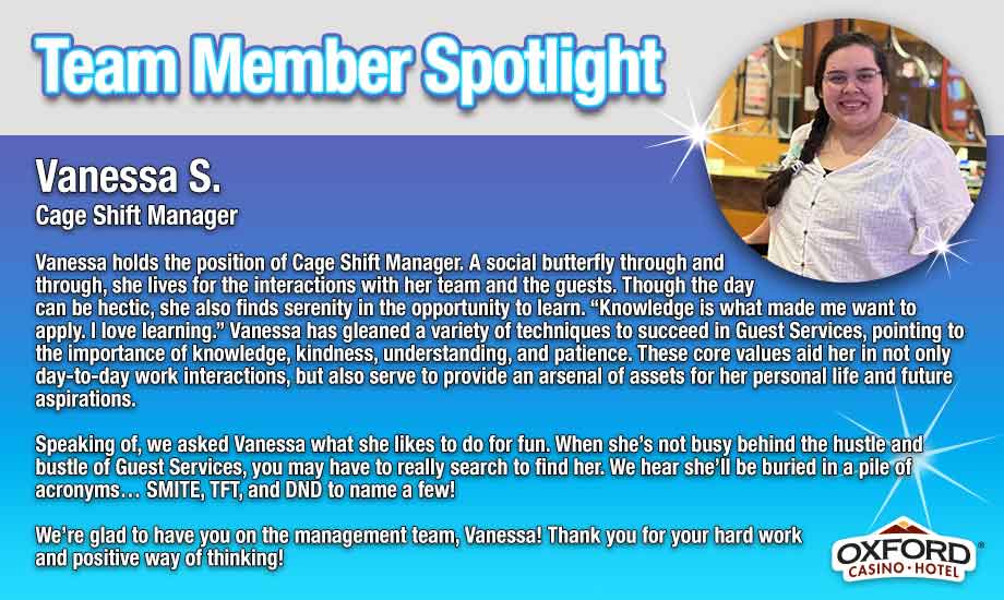 Team Member Spotlight - Vanessa S.