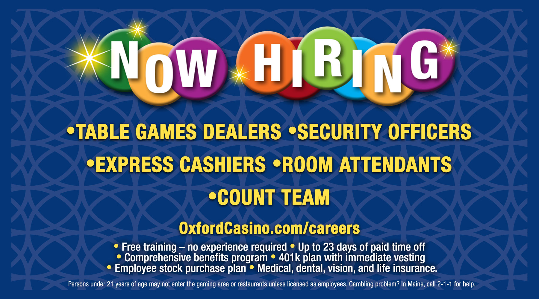 NOW HIRING Table Games, Security, Express, Room Attendants, Count Team