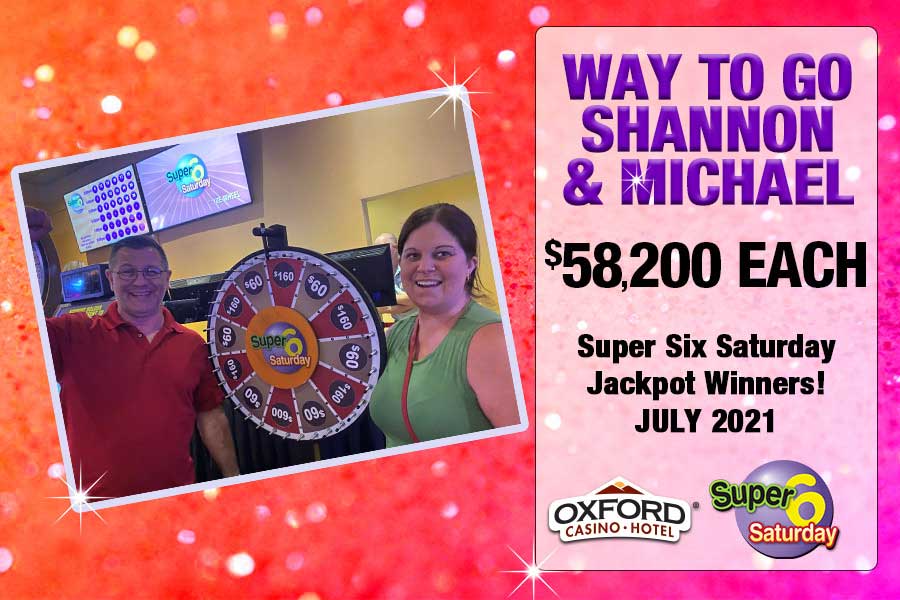 Shannon and Michael - Super Six Saturday Jackpot Winners at Oxford Casino in Maine