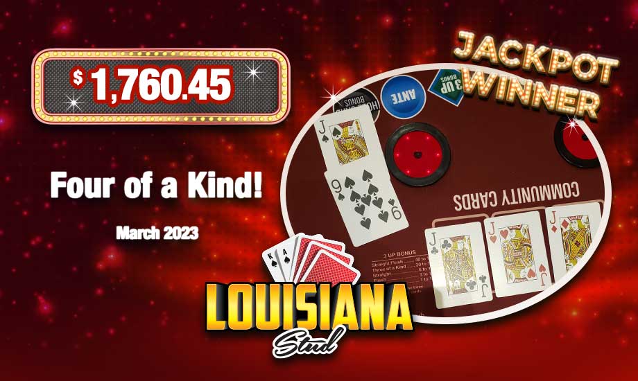Table Games progressive jackpot winner Louisiana Stud 4 of a kind wins $1,760.45