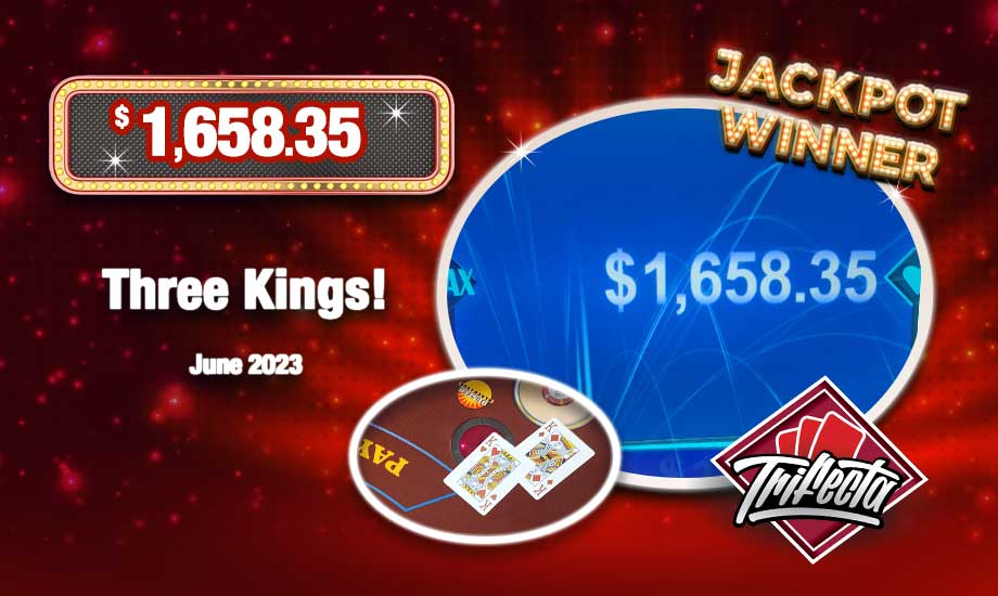 Table Games Progressive Jackpot WINNER Three Kings $1,658.35