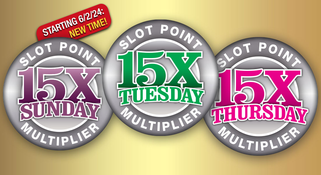 15x slot points sunday, tuesday, and thursday at oxford casino hotel