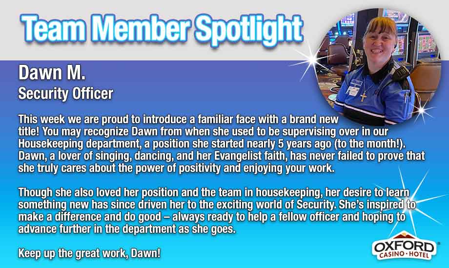 Team Member Spotlight - Dawn M.