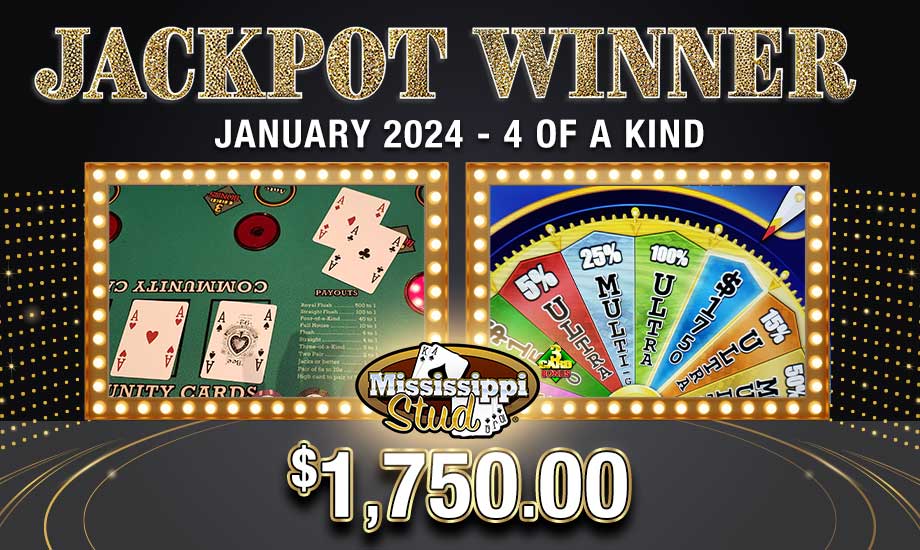 $1,750 Table Games Jackpot Win for 4 of a Kind 1.14.24