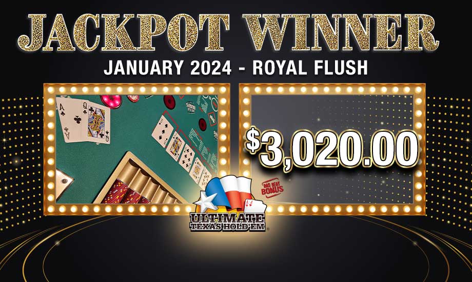 Table Games Jackpot Win $3,020 for a Royal Flush! 1.31.24