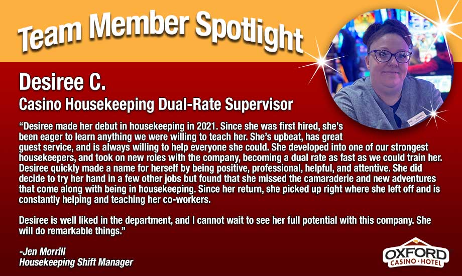 Team Member Spotlight - Desiree C