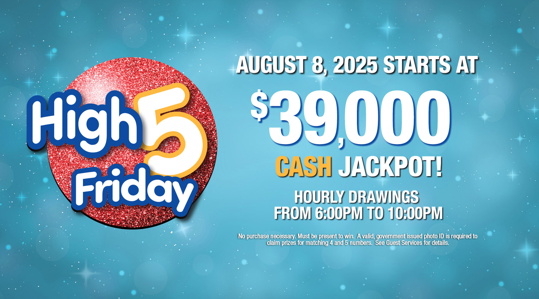 High 5 Friday $39K