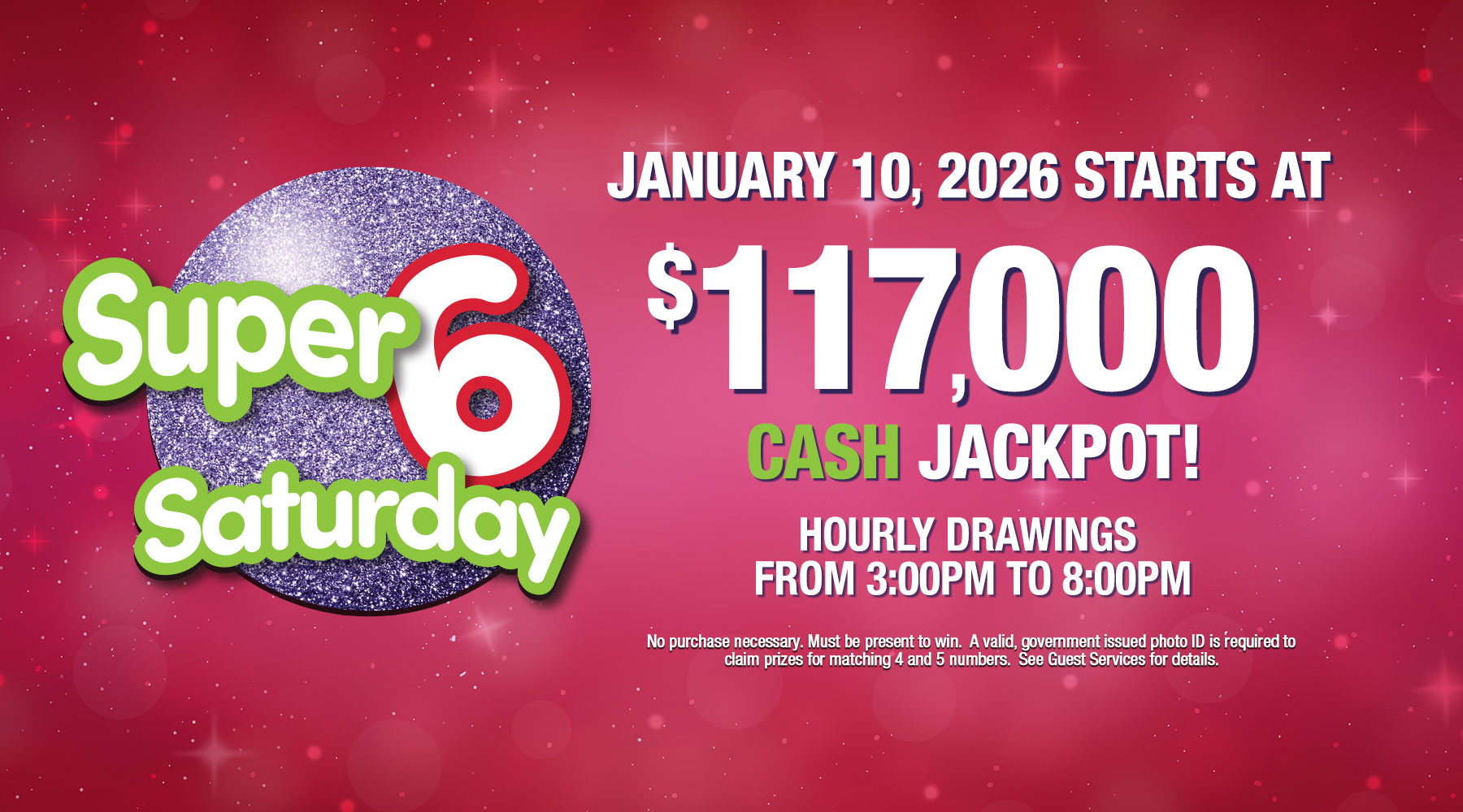 SUPER 6 sATURDAY $117K