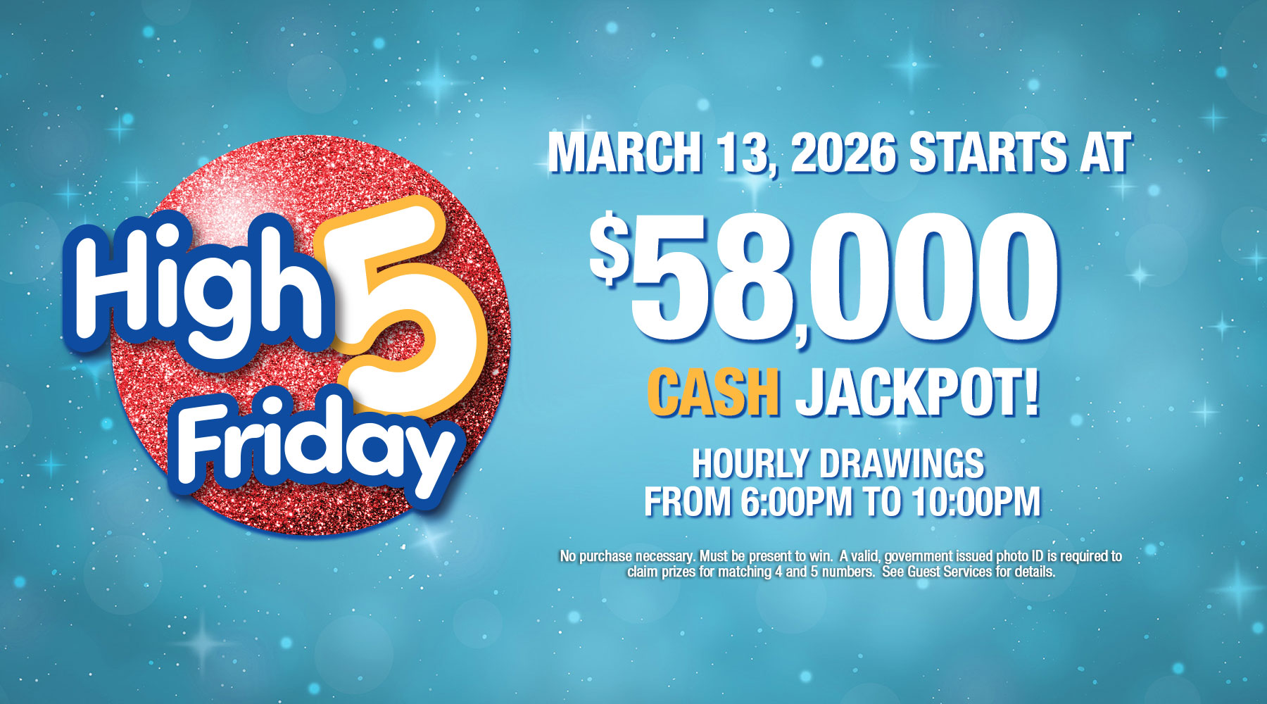 High 5 Friday CASH jackpot $58K Mar 13