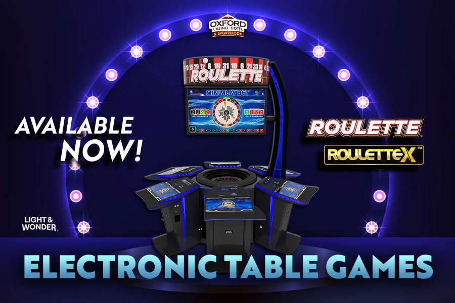 Electronic tAble Games at Oxford Casino - News